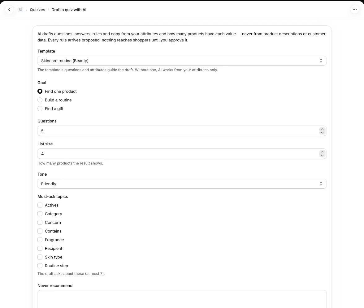 The brief form: template, goal, questions, list size, tone and must-ask topics